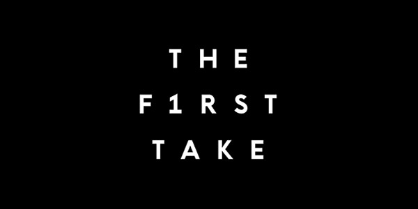 THE FIRST TAKE yȂ܂Ƃ
