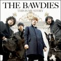 Ao - THIS IS MY STORY / THE BAWDIES
