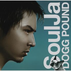Ao - DOGG POUND / SoulJa