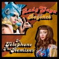 fB[EKK̋/VO - Telephone feat. Beyonce (Tom Nevillefs Ear Ringer Remix)