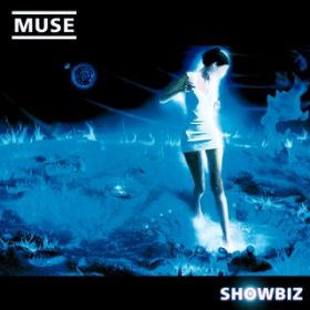 Showbiz / Muse