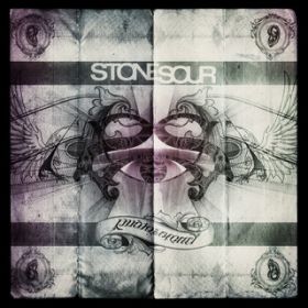 The Bitter End / Stone Sour
