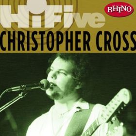 Ao - Rhino Hi-Five: Christopher Cross / Christopher Cross