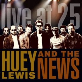 Back in Time / Huey Lewis & The News