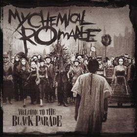 Ao - Welcome to the Black Parade / My Chemical Romance