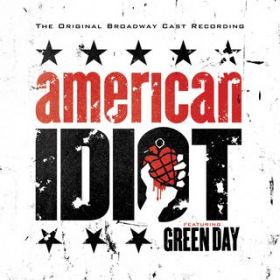 Ao - American Idiot - The Original Broadway Cast Recording / Green Day