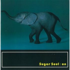 Ao - on / Sugar Soul