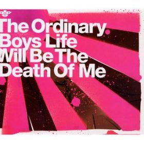 This Could Be The Night / The Ordinary Boys