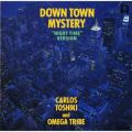 Down Town Mystery (Night Time Version)