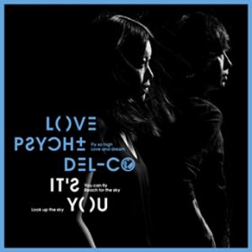 It's You / LOVE PSYCHEDELICO