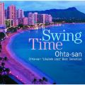 Ao - XCO^C SWING TIME`c / I[^T^OHTA-SAN