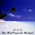 Ao - PDODP / THE MAD CAPSULE  MARKET'S