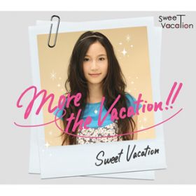 Vтɍs `2nd edition` / Sweet Vacation