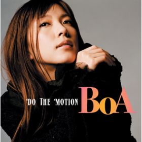 DO THE MOTION^TV MIX / BoA