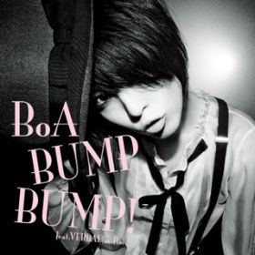 BUMP BUMP! featDVERBAL(m-flo)-Instrumental- / BoA