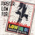Ao - MASTER LOW FORDDD / LOW IQ 01