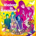 Ao - OH LOVE YOU / Violent is Savanna