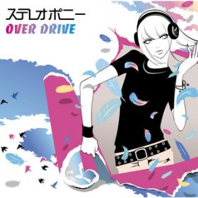 Ao - OVER DRIVE / XeI|j[