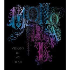 VISONS IN MY HEAD / MONORAL