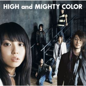 p[VhE / HIGH and MIGHTY COLOR