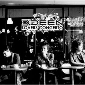 A Lover's Concerto / DEEN