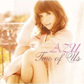 Ao - Two of Us / AZU