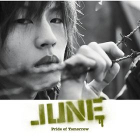 Pride of Tomorrow / JUNE