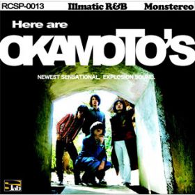 }_ / OKAMOTO'S