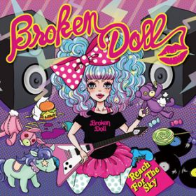 Just tell me now / Broken Doll