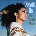 Dream On feat. Daichi Miura