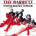 Ao - PAPER BACKS TOWER / THE BARRETT