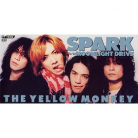 SPARK (TV-MIX) / THE YELLOW MONKEY