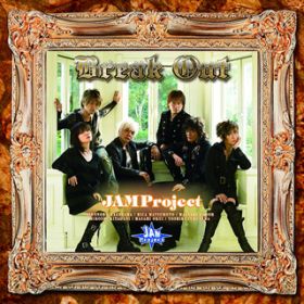 Ao - Break Out / JAM Project