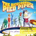 Ao - PIED PIPER / THE RiCECOOKERS