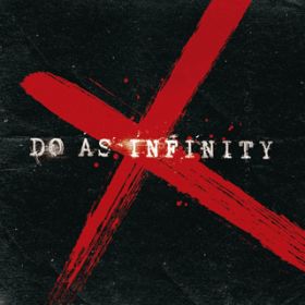 Right now / Do As Infinity