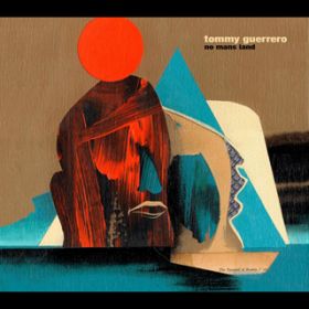 Duel In The Dust / Tommy Guerrero