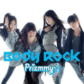 Ao - Body Rock / Prizmmy
