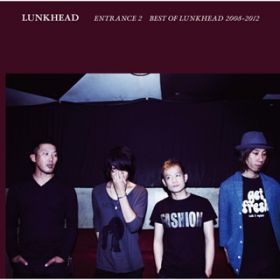 Ao - ENTRANCE2 `BEST OF LUNKHEAD 2008-2012` / LUNKHEAD