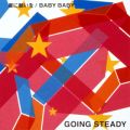 GOING STEADY̋/VO - BABY BABY(VOEo[W)