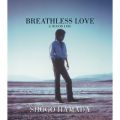 Ao - BREATHLESS LOVE / lc Ȍ