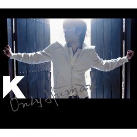 Ao - Only Human / K