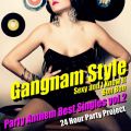 Gangnam Style - Party Anthem Best Singles volD2