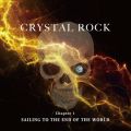 Toshl̋/VO - CRYSTAL ROCK Chapter1 SAILING TO THE END OF THE WORLD