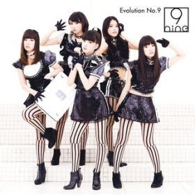 Evolution NoD9(Instrumental) / 9nine