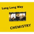 Ao - Long Long Way / CHEMISTRY