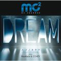 mc2̋/VO - mJP`Pieces of a dream` feat. Heartbeat/CO-KEY