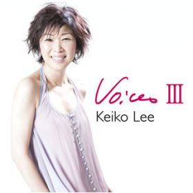 Ao - VOICES3 / KEIKO LEE