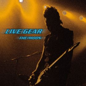 MADE IN UESEO(LIVE GEAR) / THE MODS