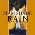 SIAM SHADE̋/VO - RAIN
