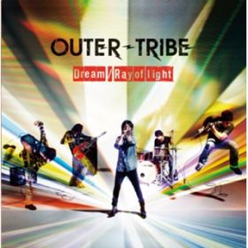 Dream / OUTER-TRIBE